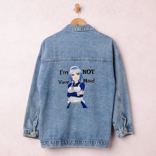 Ich bin nicht dein Dienstmädchen Denim Jacket Jeansjacke (Hangar)