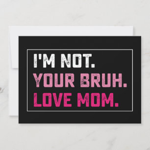 Ich bin nicht deine Brühe Liebe Mama Groovy Mother Einladung