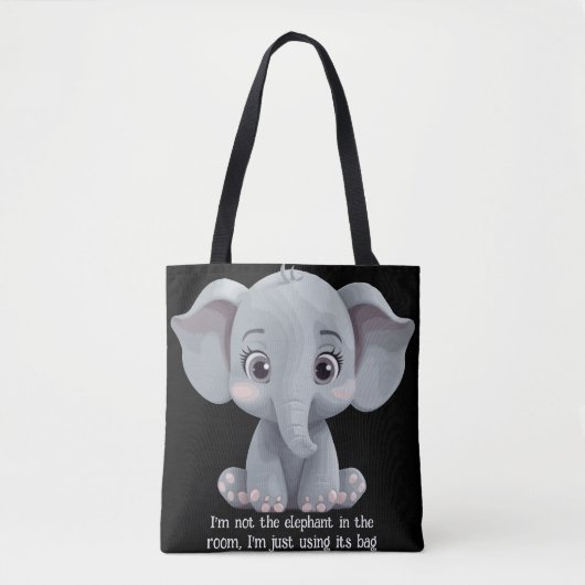 Ich bin nicht der Elefant im Zimmer Tasche (Vorderseite)