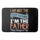 Ich bin nicht der Schrittvater, ich bin der Vater, Badematte (Vorderseite)