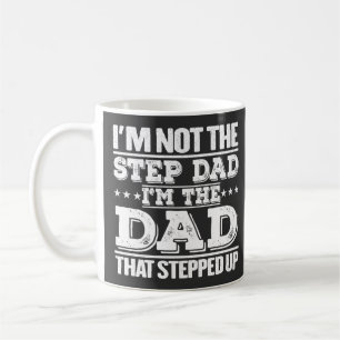 Ich bin nicht der Stiefvater, ich bin der Vater, d Kaffeetasse