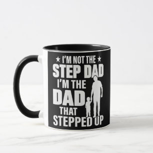 Ich bin nicht der Stiefvater, ich bin der Vater, d Tasse