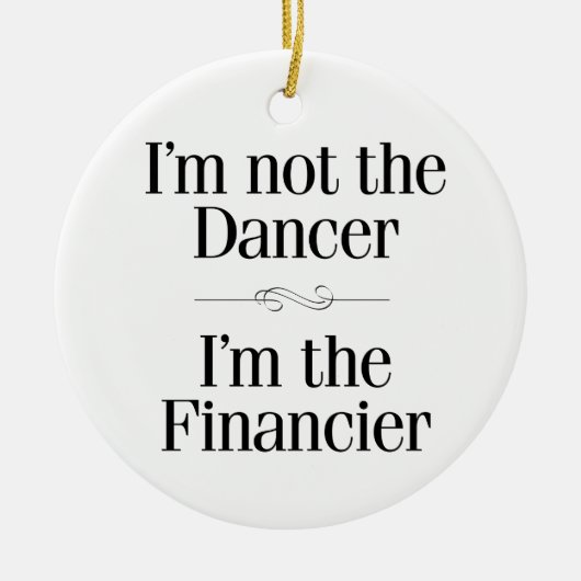 Ich bin nicht der Tänzer Keramik Ornament (Vorne)