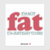 Ich bin nicht dick aufkleber (Blatt)