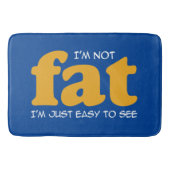 Ich bin nicht dick badematte (Vorderseite)