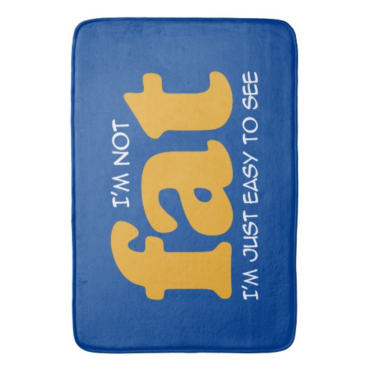 Ich bin nicht dick badematte (Vorderseite Vertikal)