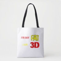 Ich bin nicht dick, ich bin 3D, lustiges Mem