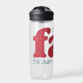 Ich bin nicht dick trinkflasche (Vorderseite)