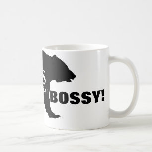 Ich bin nicht die Boss Just Bossy Grizzly Bären Si Kaffeetasse