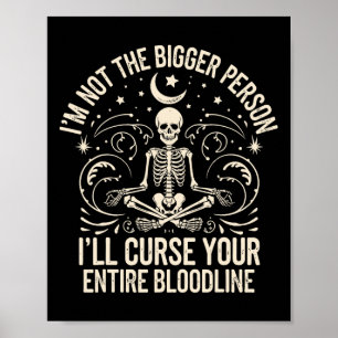 Ich bin nicht die größere Person, die ich dein gan Poster