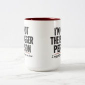 Ich bin nicht die größere Person Tasse (Mittel)