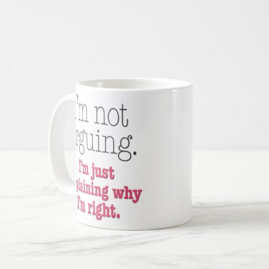 "Ich bin nicht die lustige Argumentierung" Kaffeetasse (Vorderseite Links)