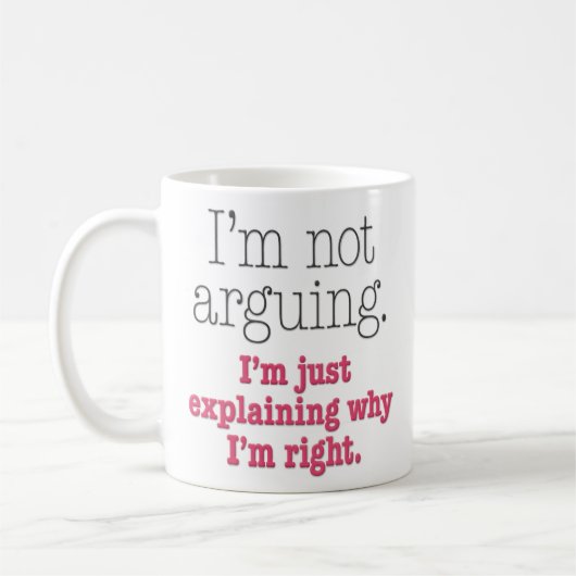 "Ich bin nicht die lustige Argumentierung" Kaffeetasse (Links)
