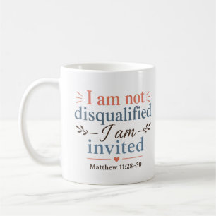 Ich bin nicht disqualifiziert, ich bin eingeladen kaffeetasse