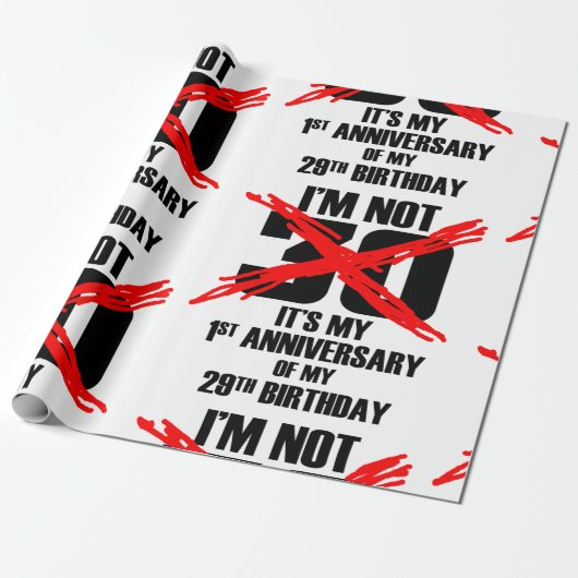 Ich bin nicht dreißig geschenkpapier (Ungerollt)