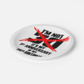 Ich bin nicht dreißig pappteller (Schrägansicht)