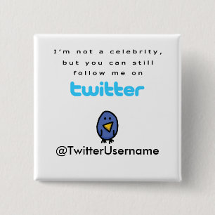 Ich bin nicht ein Berühmten… Follow-me auf Twitter Button