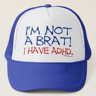 Ich bin nicht ein Gör! Ich habe ADHD Truckerkappe