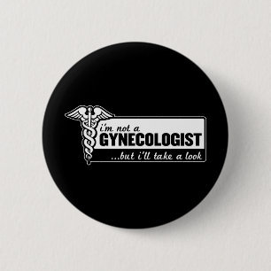 ich bin nicht ein Gynäkologe, aber ich nehme eine Button