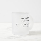 Ich bin nicht ein Hipster-- Bier-Tasse Mattglastasse (VorderseiteRechts)