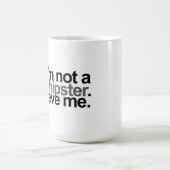 ich bin nicht ein Hipster Kaffeetasse (Mittel)