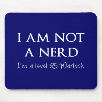 Ich bin nicht ein Nerd, ich bin ein Zauberer des Mousepad