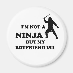 Ich bin nicht ein Ninja, aber mein Freund ist Magnet