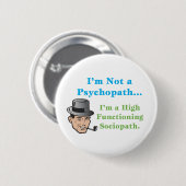 Ich bin nicht ein Psychopath… Button (Vorne & Hinten)