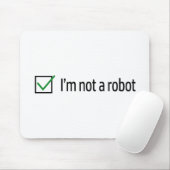 Ich bin nicht ein Roboter Mousepad (Mit Mouse)