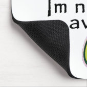 Ich bin nicht eine Avocado! Mousepad (Ecke)