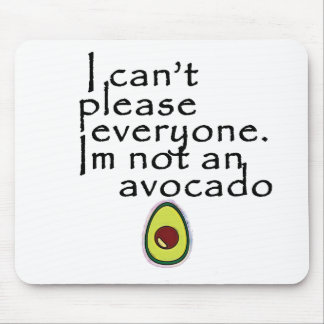 Ich bin nicht eine Avocado! Mousepad