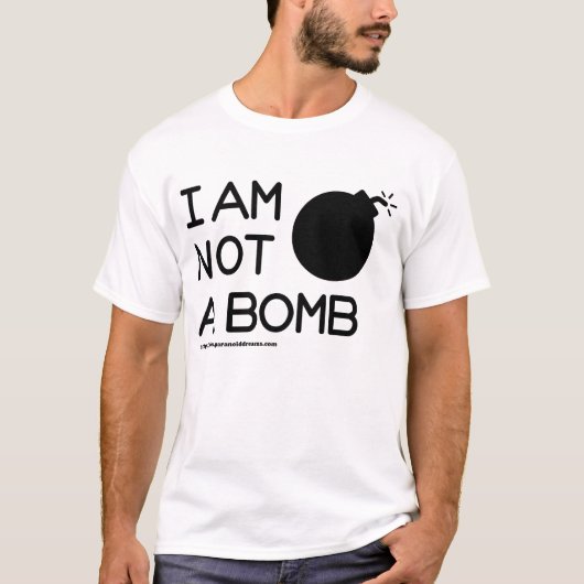 Ich bin nicht eine Bombe T-Shirt (Vorderseite)