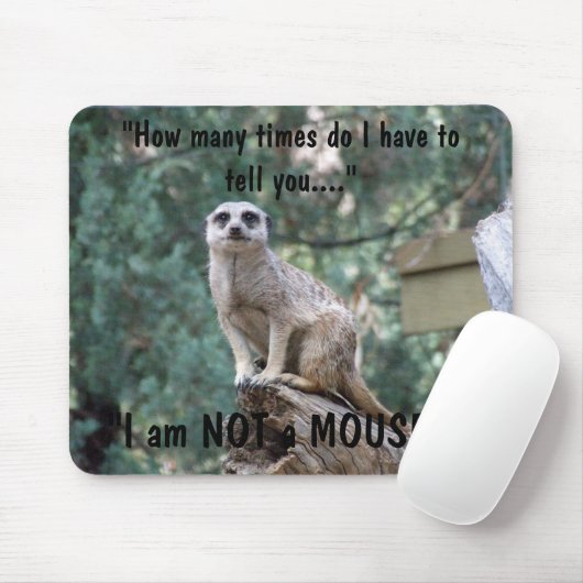 "Ich bin nicht eine Maus " Mousepad (Mit Mouse)