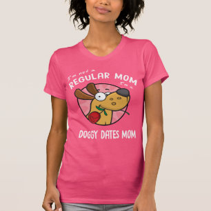 Ich bin nicht eine regelmäßige Mama, die ich ein T-Shirt