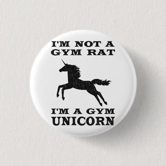 Ich bin nicht eine Turnhallen-Ratte, die ich ein Button (Vorderseite)