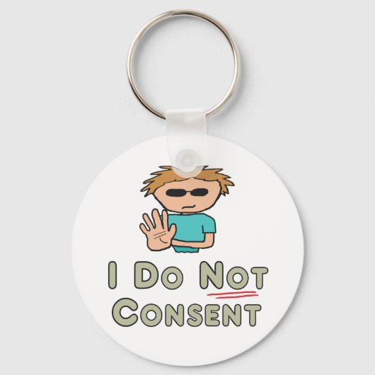 Ich bin nicht einverstanden schlüsselanhänger (Vorderseite)