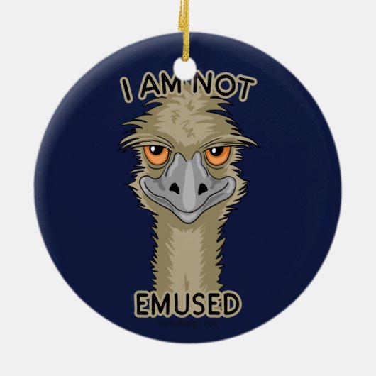 Ich bin nicht Emused lustiges Emu-Wortspiel Keramik Ornament (Hinten)
