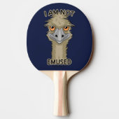 Ich bin nicht Emused lustiges Emu-Wortspiel Tischtennis Schläger (Rückseite)