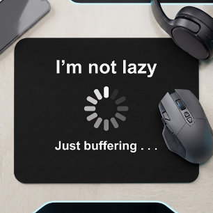 Ich bin nicht faul - gerade abdämpfend - mousepad