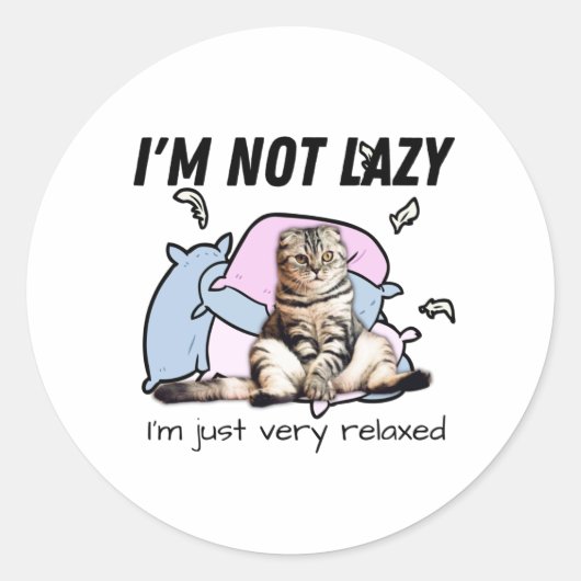 Ich bin nicht faul - ich bin einfach sehr entspann runder aufkleber (Vorderseite)