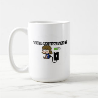 Ich bin nicht faul, ich bin emotional erschöpft - kaffeetasse