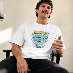 Ich bin nicht faul, ich bin energieeffizient Lusti T-Shirt