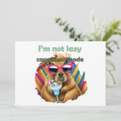 Ich bin nicht faul, ich bin in Capybara Modus, lus Einladung (Stehend Vorderseite)