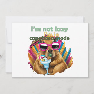 Ich bin nicht faul, ich bin in Capybara Modus, lus Einladung