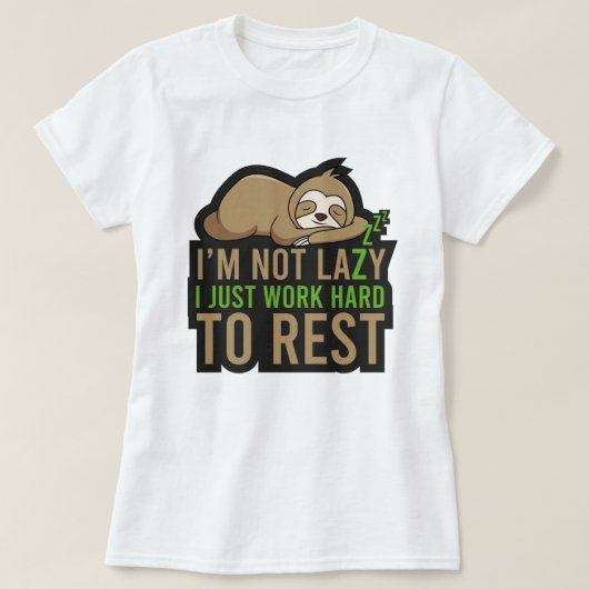 Ich bin nicht faul T-Shirt (Design vorne)