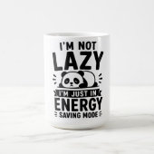 Ich bin nicht faul Tasse | Lustiger Fauler Panda E (Mittel)