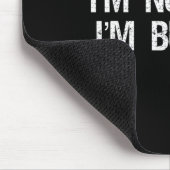 Ich bin nicht fett, dass ich zitternde Funny Cheat Mousepad (Ecke)