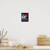 Ich bin nicht fett, ich bin Bulking Funny Cheat Da Poster (Küche)