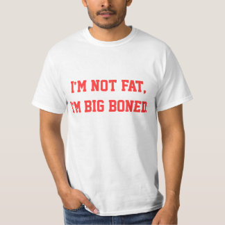 Ich bin nicht fett, ich bin großes entbeint T-Shirt