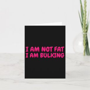 Ich bin nicht fett, ich schreibe Fitness Bodybuild Karte